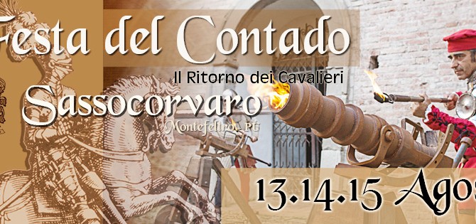Festa del contado di Sassocorvaro – 2015 Festa del contado di Sassocorvaro – 2015